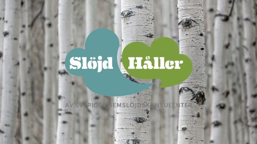 Slöjd Håller