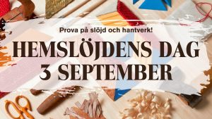 Hemslöjdens dag 3 september